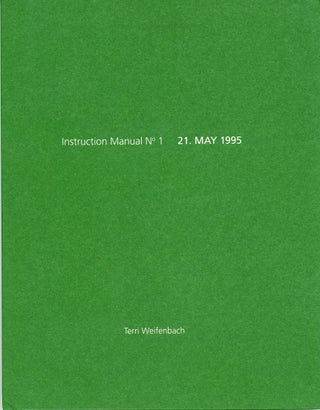 Item #SKB-14521 Instruction Manual No. 1: 21 May 1995. Terri WEIFENBACH