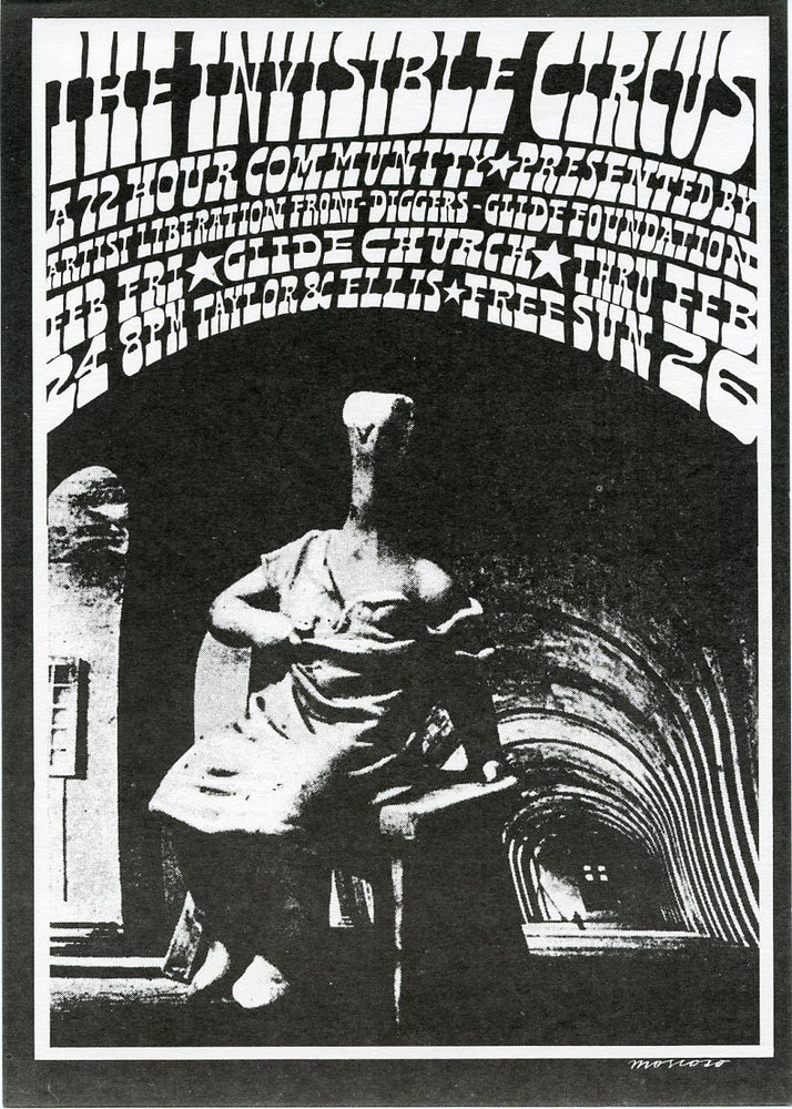 Item #SKB-15439 Small handbill designed by Victor Moscoso announcing The Invisible Circus. Chester ANDERSON, Richard, BRAUTIGAN, Emmett, GROGAN, Victor MOSCOSO.