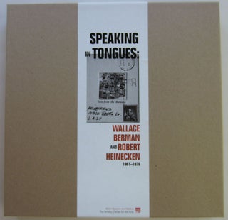 Item #SKB-15741 Speaking in Tongues: Wallace Berman and Robert Heinecken 1961-1976. Wallace...