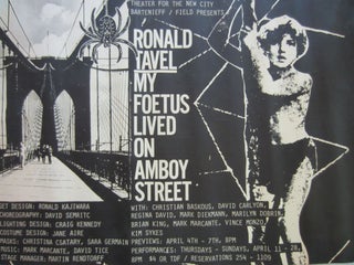Item #SKB-15893 Poster announcing Ronald Tavel's 1985 production of My Foetus Lived on Amboy...