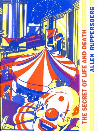 Item #SKB-16630 The Secret of Life and Death. Allen RUPPERSBERG
