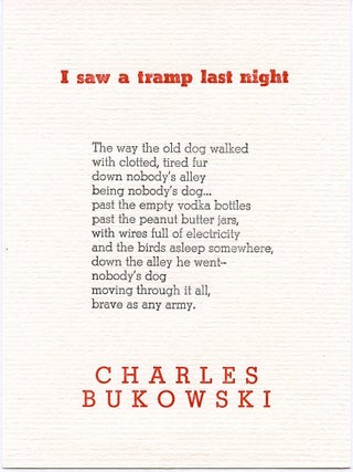 Item #SKB-16654 I Saw a Tramp Last Night. Charles BUKOWSKI