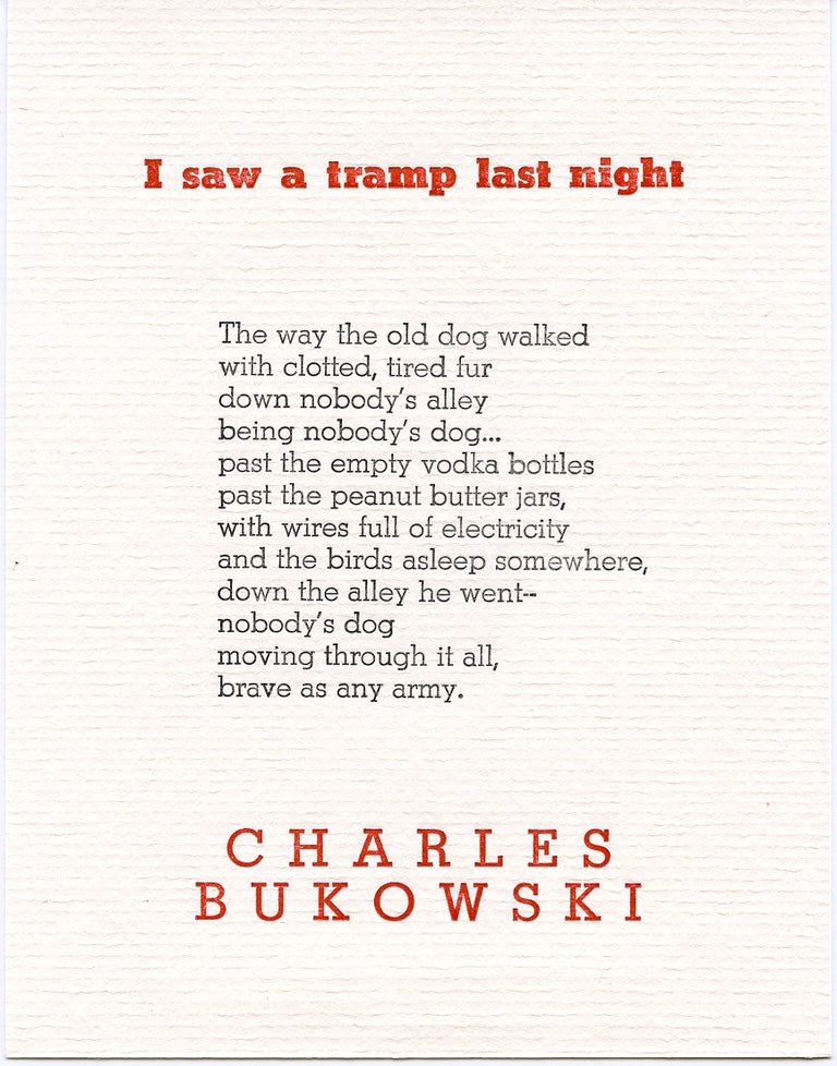 Item #SKB-16654 I Saw a Tramp Last Night. Charles BUKOWSKI.