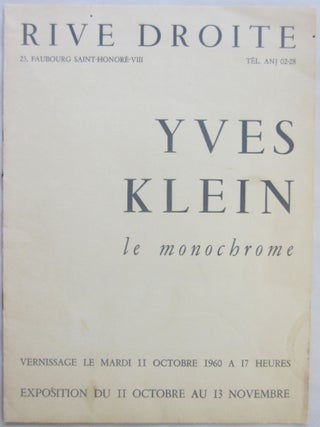 Item #SKB-16956 Catalog for Klein's 1960 "le monochrome" exhibition at the Rive Droite Gallery in...