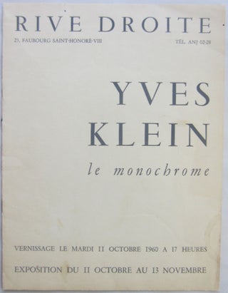 Item #SKB-16956 Catalog for Klein's 1960 "le monochrome" exhibition at the Rive Droite Gallery in...