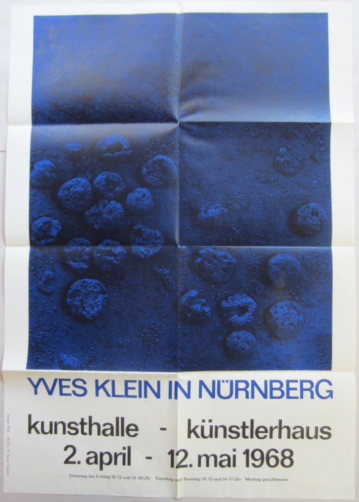 Item #SKB-16959 Poster for Klein's 1968 "Yves Klein in Nurnberg" exhibition at Kunsthalle-Kunstlerhaus in Nurnberg. Yves KLEIN.