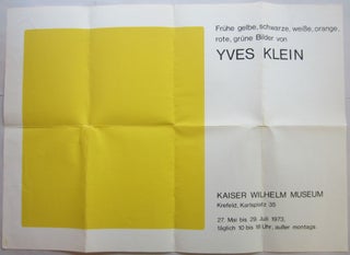 Item #SKB-16960 Silkscreen poster for Klein's 1973 exhibition at the Kaiser Wilhelm Museum in...