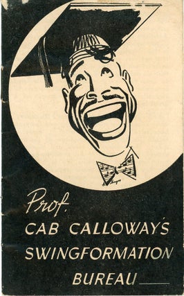 Item #SKB-17064 Prof. Cab Calloway's Swingformation Bureau. Cab CALLOWAY