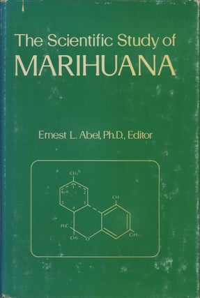 Item #SKB-17363 The Scientific Study of Marihuana. Ernest L. ABEL
