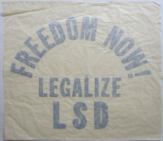 Item #SKB-17512 Vintage '60s iron-on T-shirt transfer stating: "Freedom Now Legalize LSD" Anonymous