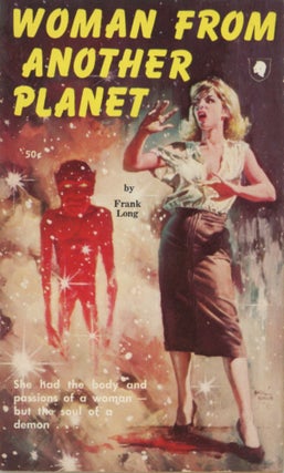 Item #SKB-17682 Woman from Another Planet. Frank LONG