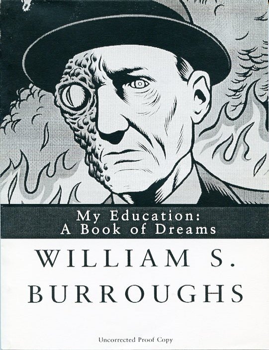 Item #SKB-3102 My Education: A Book of Dreams. William S. BURROUGHS.