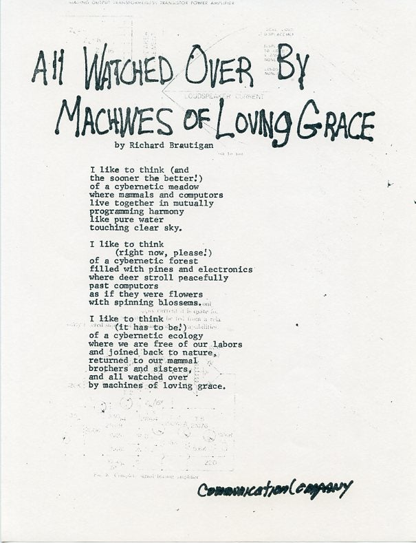 Item #SKB-4115 All Watched Over by Machines of Loving Grace. Richard BRAUTIGAN.