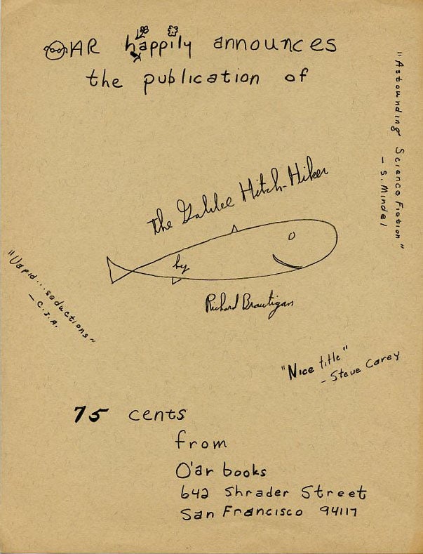 Item #SKB-443 Handbill issued by Oar Books announcing publication of their reprint of The Galilee Hitch-Hiker by Brautigan. Richard BRAUTIGAN.