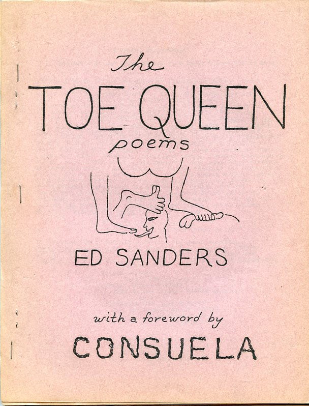 Item #SKB-487 The Toe Queen Poems. Ed SANDERS.