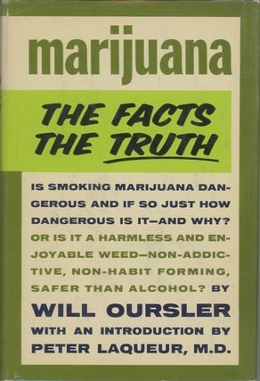 Item #SKB-6090 Marijuana: The Facts The Truth. Will OURSLER