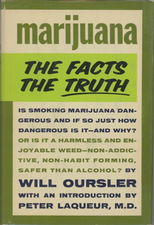 Item #SKB-6090 Marijuana: The Facts The Truth. Will OURSLER.